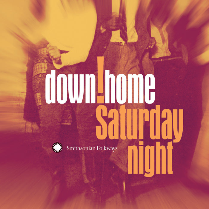 DOWN HOME SATURDAY NIGHT