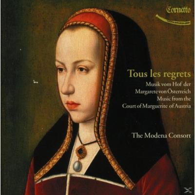 Tous Les Regrets (Ockeghem/Brumel/Isaac/+): - Modena Consort