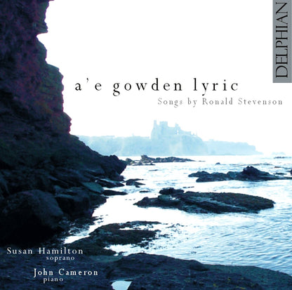 A’e gowden lyric: Songs by Ronald Stevenson