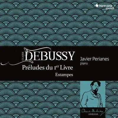 DEBUSSY: PRELUDES, BOOK 1 - Javier Perianes