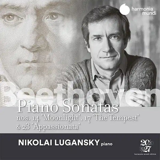 BEETHOVEN: Piano Sonatas Nos. 14, 17 & 23 "Moonlight", "Appassionata" & "Tempest" - Nikolai Lugansky