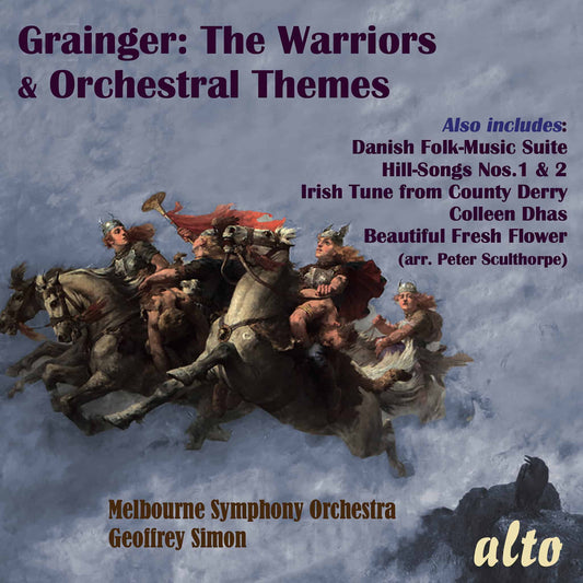 Grainger: The Warriors & Other Orchestral Works - Melbourne Symphony Orchestra Conductor, Geoffrey Simon