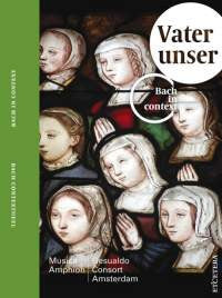 BACH IN CONTEXT: VATER UNSER