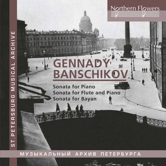 Banshchikov: Sonatas for Piano, Flute & Bayan
