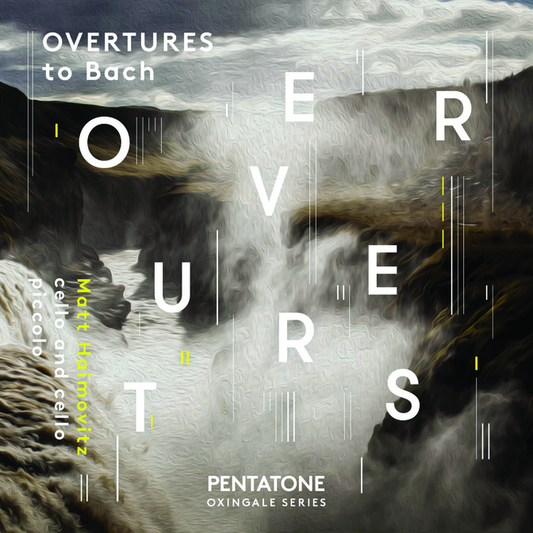 Overtures to Bach - Matt Haimovitz, cello/piccolo cello