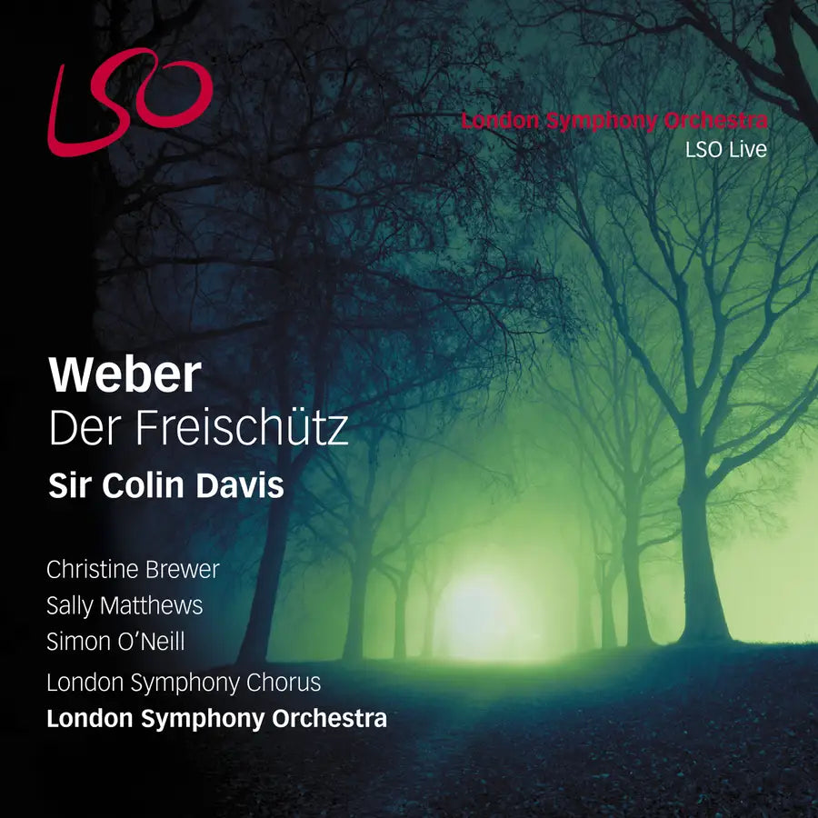 Weber: Der Freischutz - SIR COLIN DAVIS / LONDON SYMPHONY ORCHESTRA (2 HYBRID SACDS)