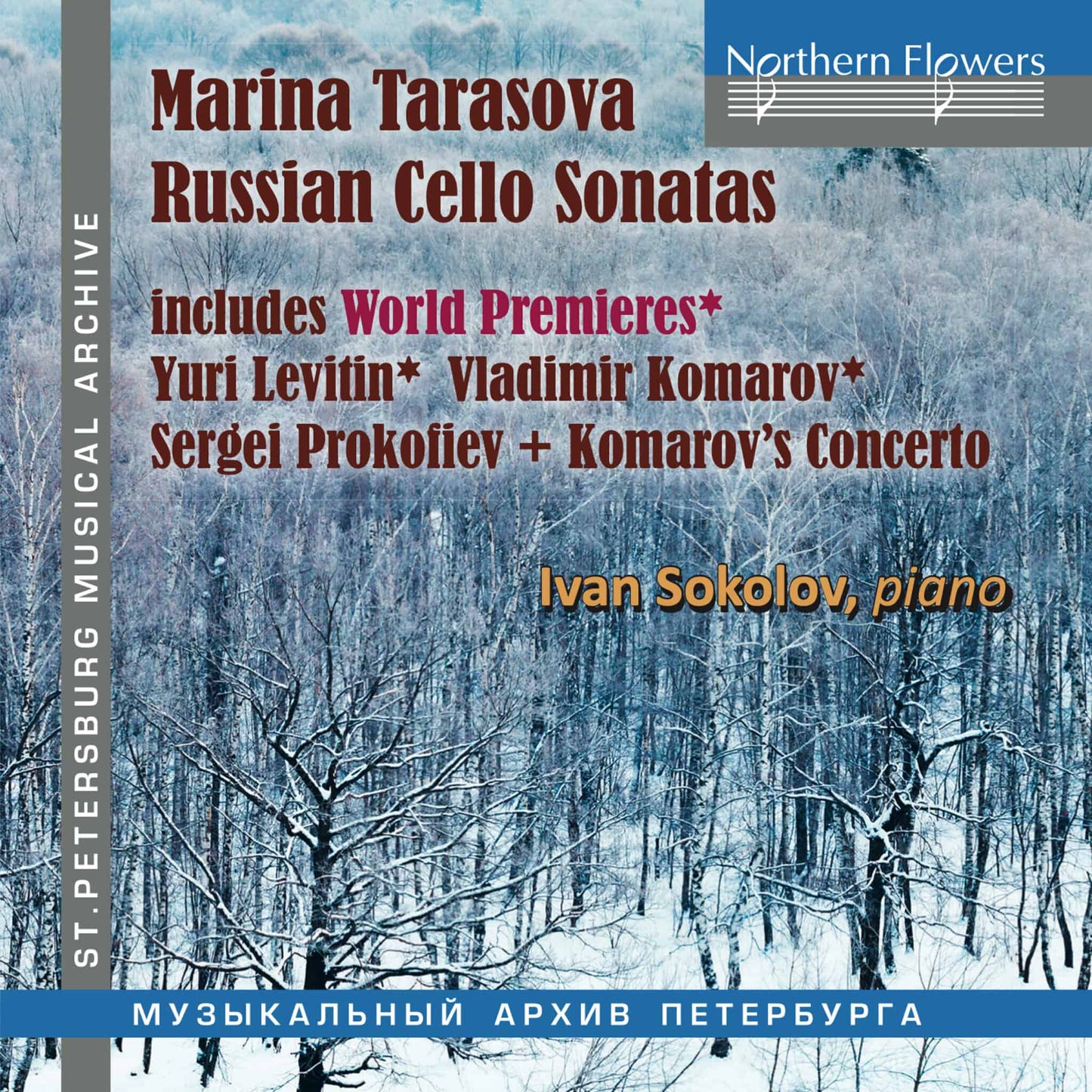 Russian Cello Sonatas: Yuri Levitin, Vladimir Komarov, Sergei Prokofiev