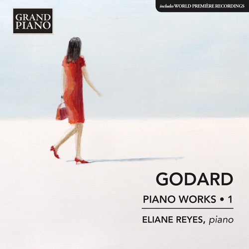 Godard: Piano Works, Vol. 1 - Eliane Reyes