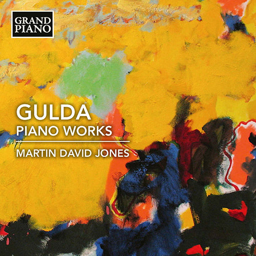 Gulda: Piano Works - Martin David Jones