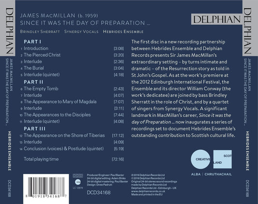 MacMillan: Since it was the Day of Preparation … - Hebrides Ensemble, Synergy Vocals, Brindley Sherratt