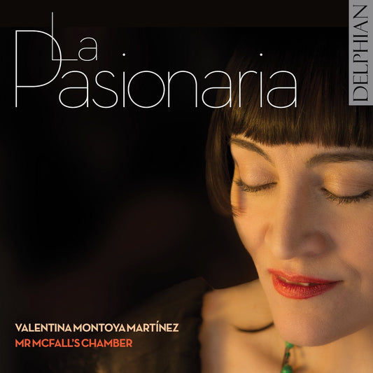 La Pasionaria - Valentina Montoya Martínez (vocals), Mr. McFall's Chamber