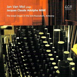 Jan Van Mol plays Jacques Claude Adolphe Miné