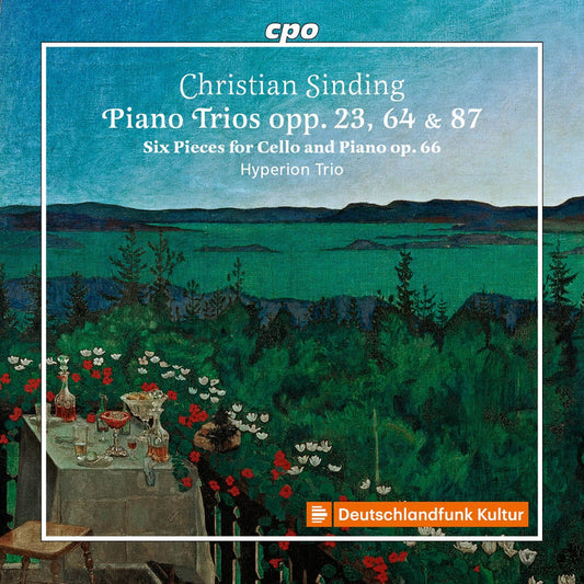 Sinding: Piano Trios, Opp. 23, 64 & 87 - Hyperion Trio