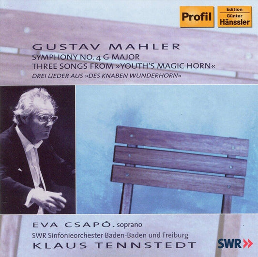Mahler: Symphony No. 4, 3 Songs from "Des Knaben Wunderhorn" - Klaus Tennstedt, Eva Csapó, SWR Sinfonieorchester Baden-Baden