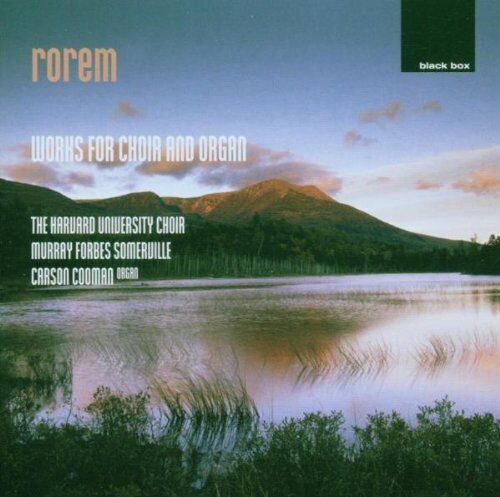 ROREM: Works for Choir and Organ - Cooman, The Harvard University Choir