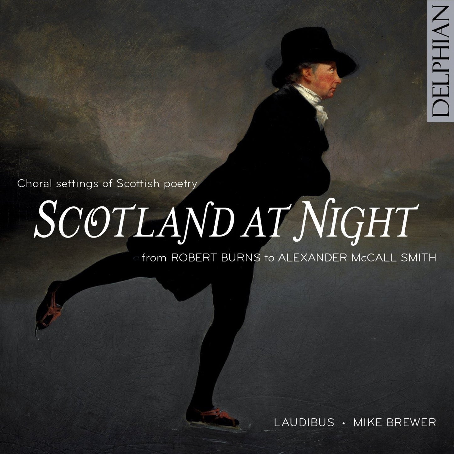 Scotland At Night: Choral Settings of Scottish Poetry from Burns to McCall Smith - Laudibus