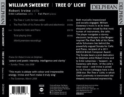 Sweeney: Tree O’ Licht (Works for Cello) - Robert Irvine