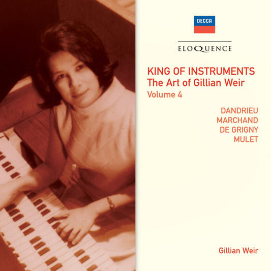 The Art of Gillian Weir - The King of Instruments, Volume 4
