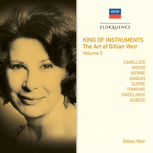 The Art of Gillian Weir - The King of Instruments, Volume 5