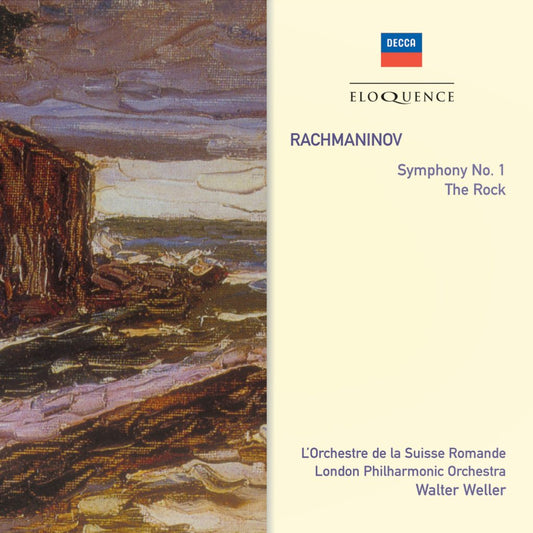 RACHMANINOV: Symphony No. 1; The Rock - Weller, L'Orchestre de la Suisse Romande, London Philharmonic