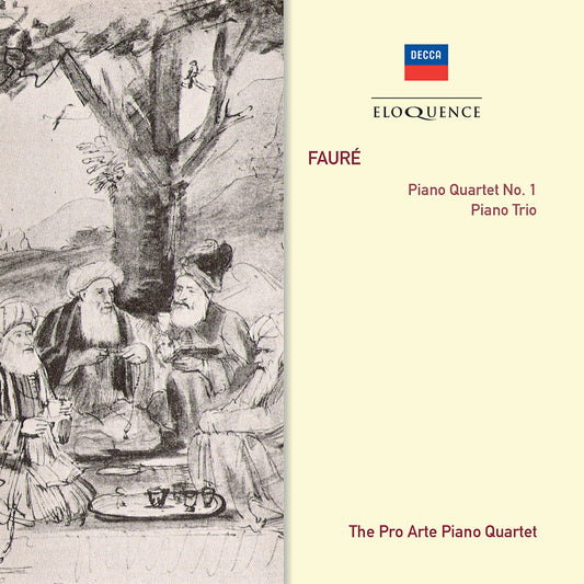 FAURE: Piano Quartet No. 1, Piano Trio - Pro Arte Piano Quartet