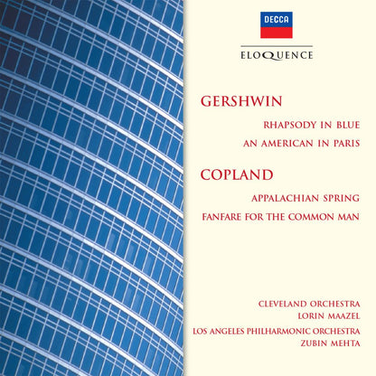 GERSHWIN: Rhapsody in Blue, An American in Paris; COPLAND: Appalachian Spring, Fanfare for the Common Man - Maazel, Mehta