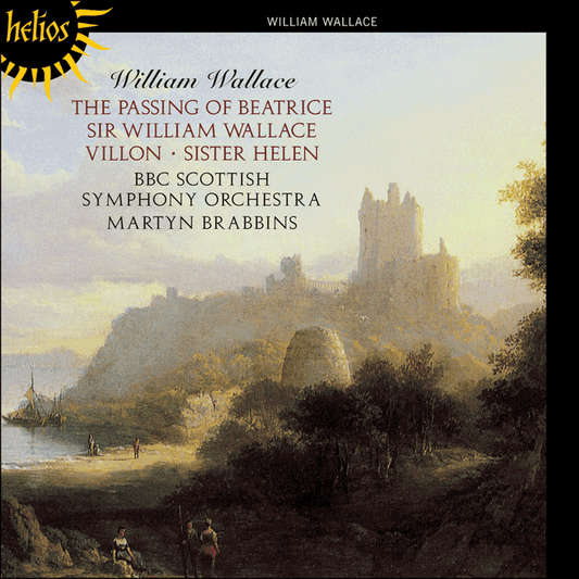 WALLACE: Symphonic Poems - Martyn Brabbins, BBC Scottish Symphony Orchestra