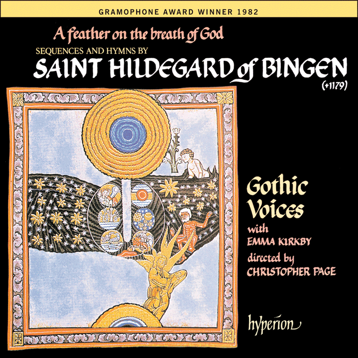 Hildegard von Bingen: Feather on the Breath of God - Gothic Voices