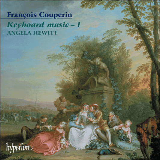 COUPERIN: Keyboard Music, Vol. 1 - Angela Hewitt