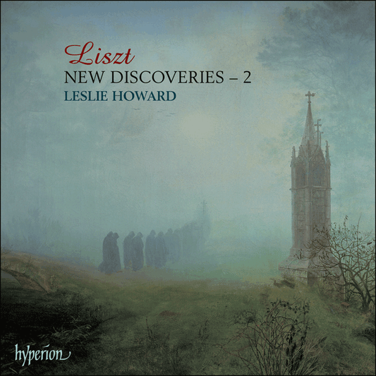 Liszt: New Discoveries, Vol. 2 - Leslie Howard