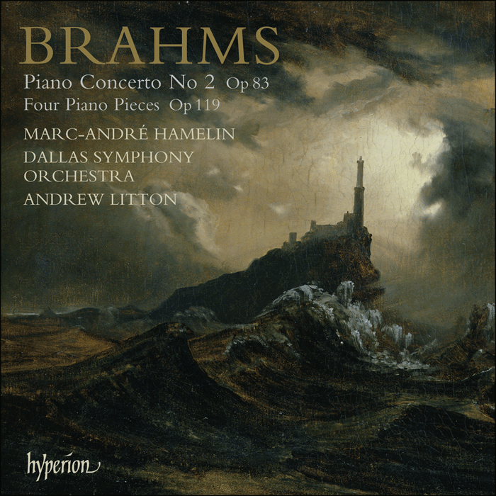 Brahms: Piano Concerto No 2, Klavierstucke, Op. 119 - Marc-André Hamelin, Dallas Symphony Orchestra, Andrew Litton