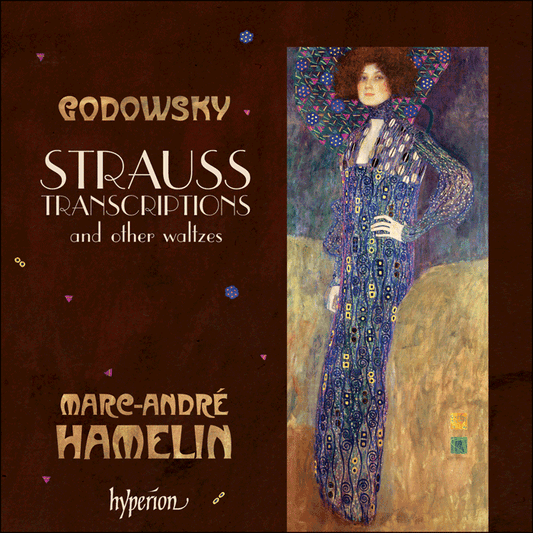 GODOWSKY: Strauss transcriptions & other waltzes - Marc-André Hamelin