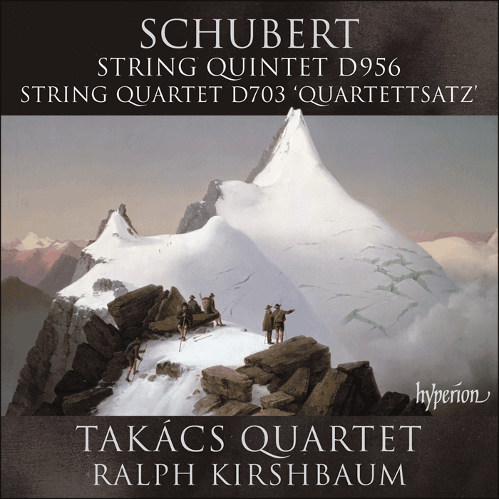 SCHUBERT: String Quintet D956; Quartettsatz, D703 - Takacs String Quartet