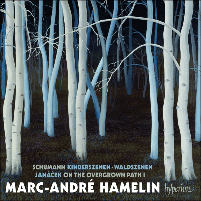 Schumann: Kinderszenen & Waldszenen; Janáček: On the overgrown path Book 1 - Marc-André Hamelin