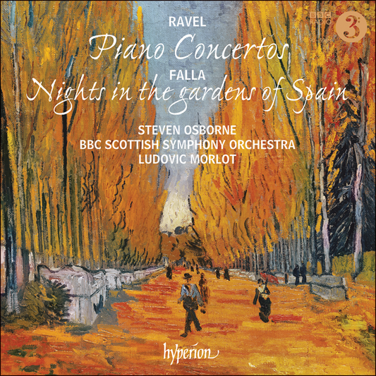 Ravel: Piano Concertos; Falla: Nights in the Gardens of Spain - Steven Osborne, BBC Scottish Symphony Orchestra, Ludovic Morlot