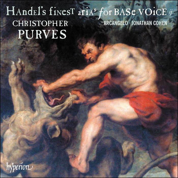 Handel's Finest Arias for Base Voice, Vol. 2 - Christopher Purves, Arcangelo, Jonathan Cohen