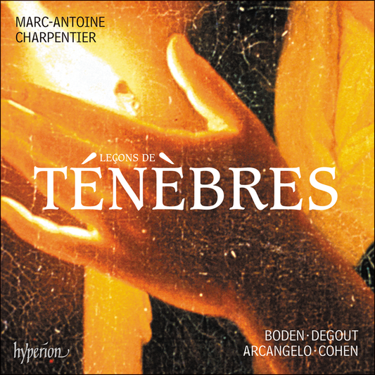 Charpentier: Legons De Tenebres - Arcangelo