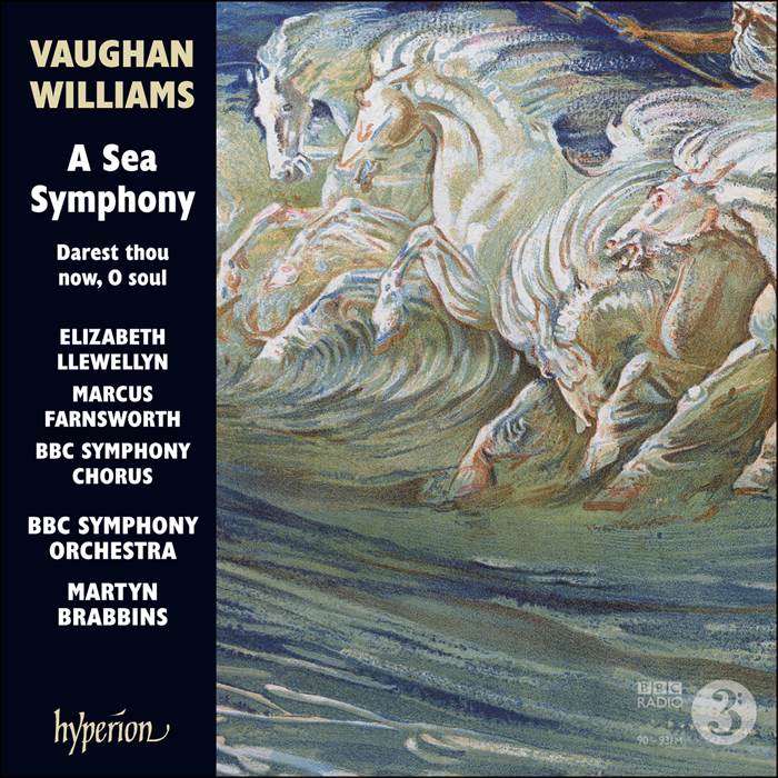 Vaughan Williams: A Sea Symphony - BBC Symphony Orchestra, BBC Symphony Chorus, Martyn Brabbins