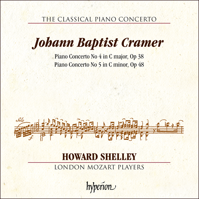 The Classical Piano Concerto - Cramer: Piano Concertos Nos 4 & 5 - Howard Shelley, London Mozart Players