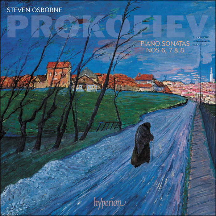 Prokofiev: Piano Sonatas Nos. 6, 7 & 8 - Steven Osborne