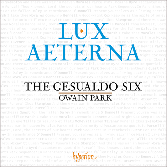 Lux aeterna - The Gesualdo Six, Owain Park