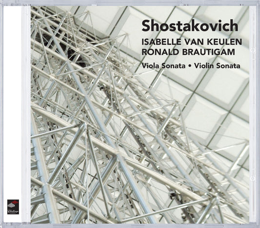 SHOSTAKOVICH: SONATAS FOR VIOLIN & VIOLA AND PIANO - ISABELLE VAN KEULEN,  RONALD BRAUTIGAM