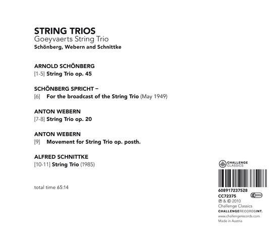 SCHOENBERG / WEBERN / SCHNITTKE: STRING TRIOS - GOEYVAERTS STRING TRIO