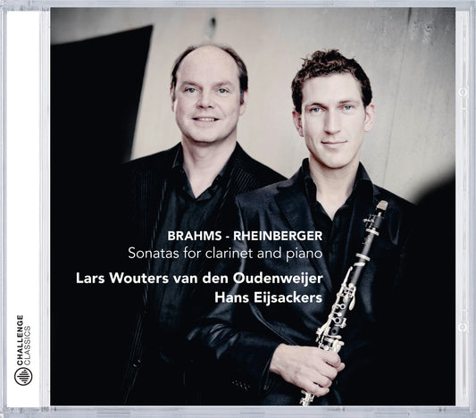 BRAHMS & RHEINBERGER: SONATAS FOR CLARINET & PIANO - LARS WOUTERS VAN DEN OUDENWEIJER
