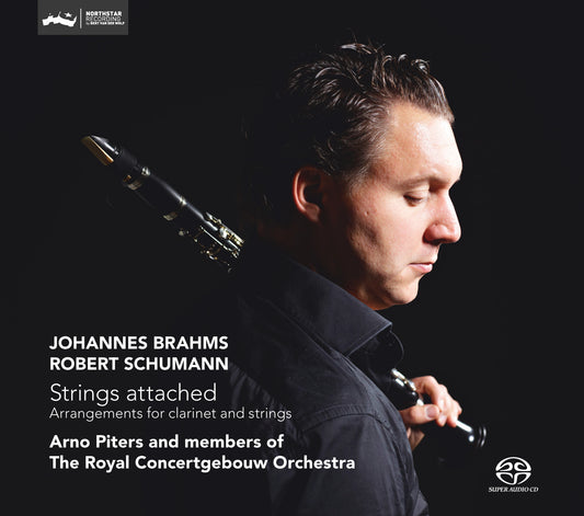 BRAHMS & SCHUMANN: Strings Attached - Arno Piters & Members of the Royal Concertgebouw