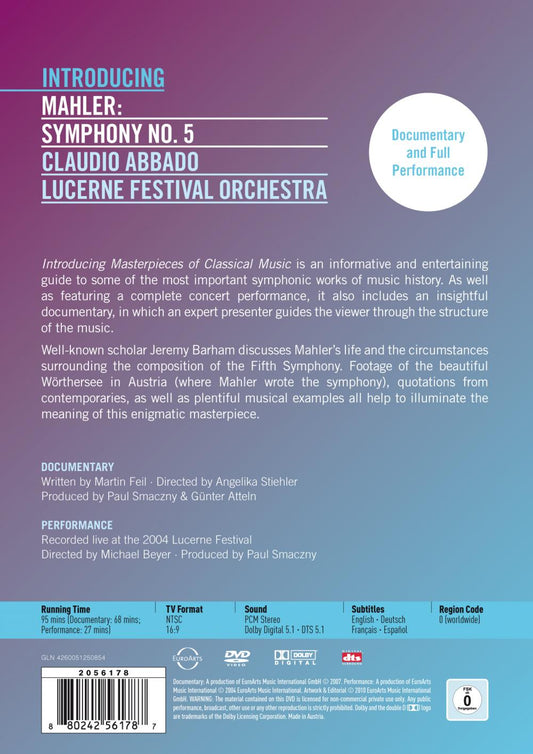 MAHLER: Introducing Mahler's Symphony No. 5 - Abbado, Lucerne Festival Orchestra (Documentary and Full Performance on DVD)