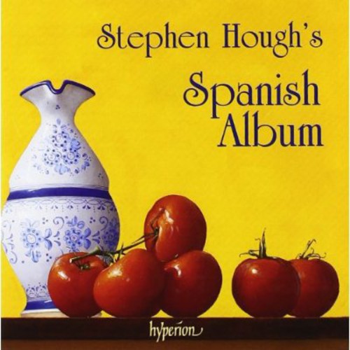 Stephen Hough's Spanish Album - Stephen Hough