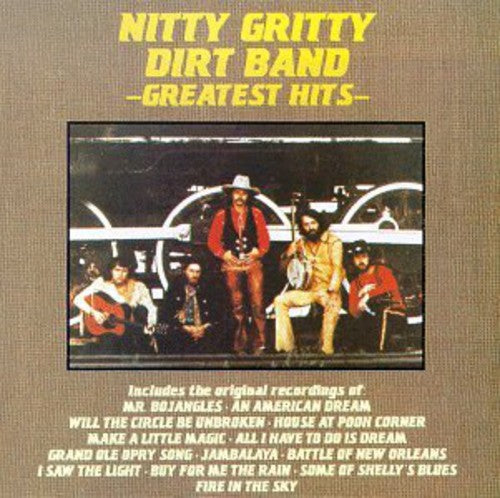 NITTY GRITTY DIRT BAND: GREATEST HITS
