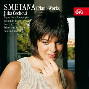 Smetana: Piano Works 5 (Bagatelles et Impromptus, Galopp, Polkas, Impromptus, Mazurka, Quadrilles) - Jitka Čechová