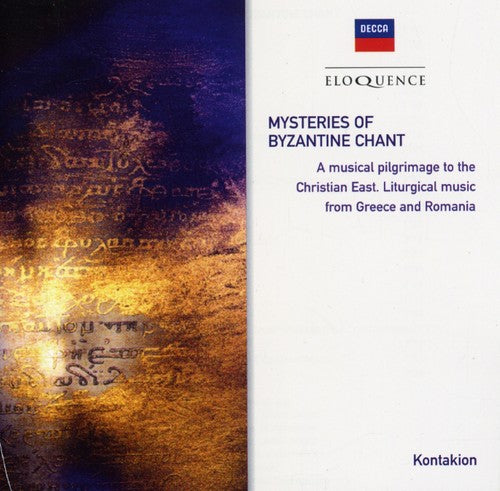 MYSTERIES OF BYZANTINE CHANT - KONTAKION